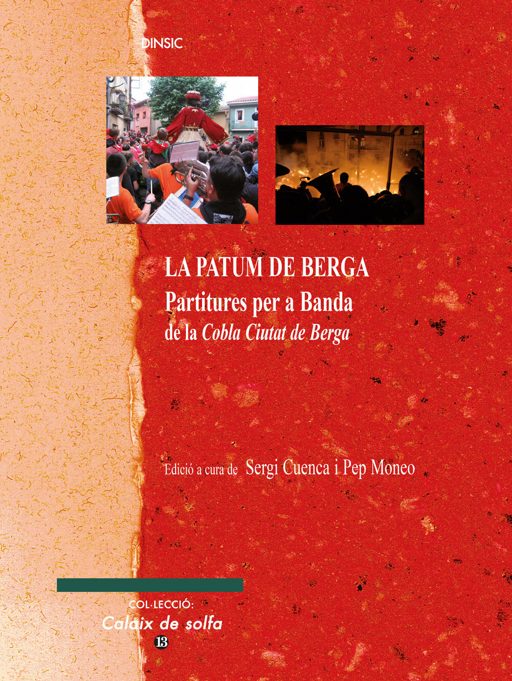 La Patum de Berga. Partitures per a Banda de la Cobla Ciutat de Berga