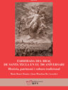 L'arribada del braç de Santa Tecla en el 700 aniversari. Història, patrimoni i cultura tradicional