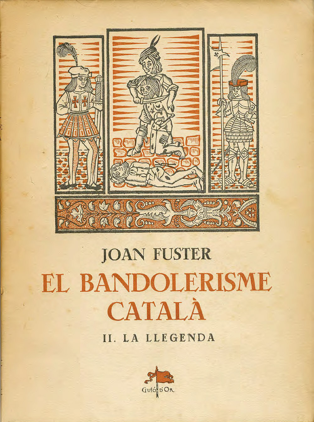 El bandolerisme català II. La llegenda