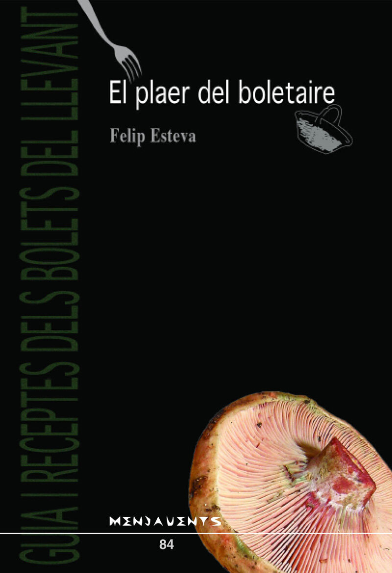 El plaer del boletaire