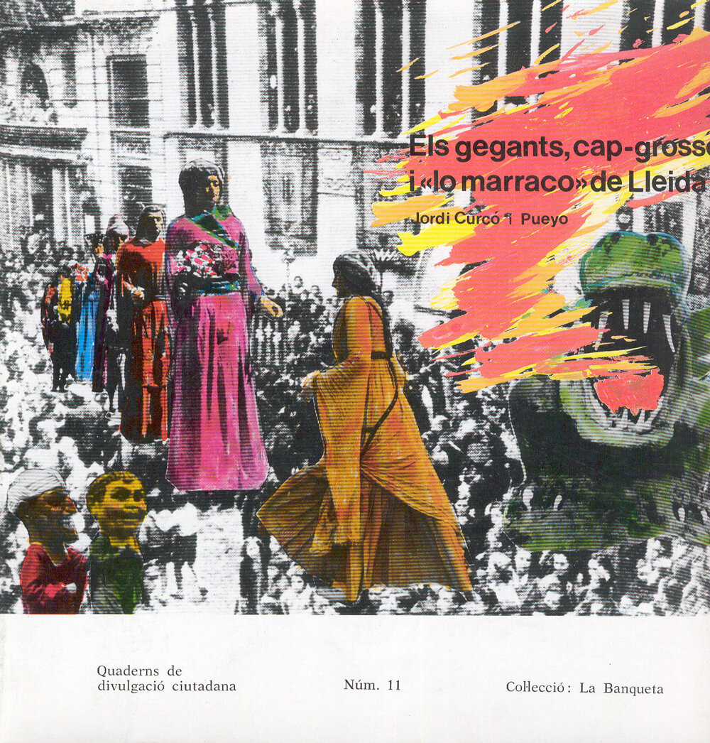 Els gegants, els capgrossos i 'lo Marraco' de Lleida