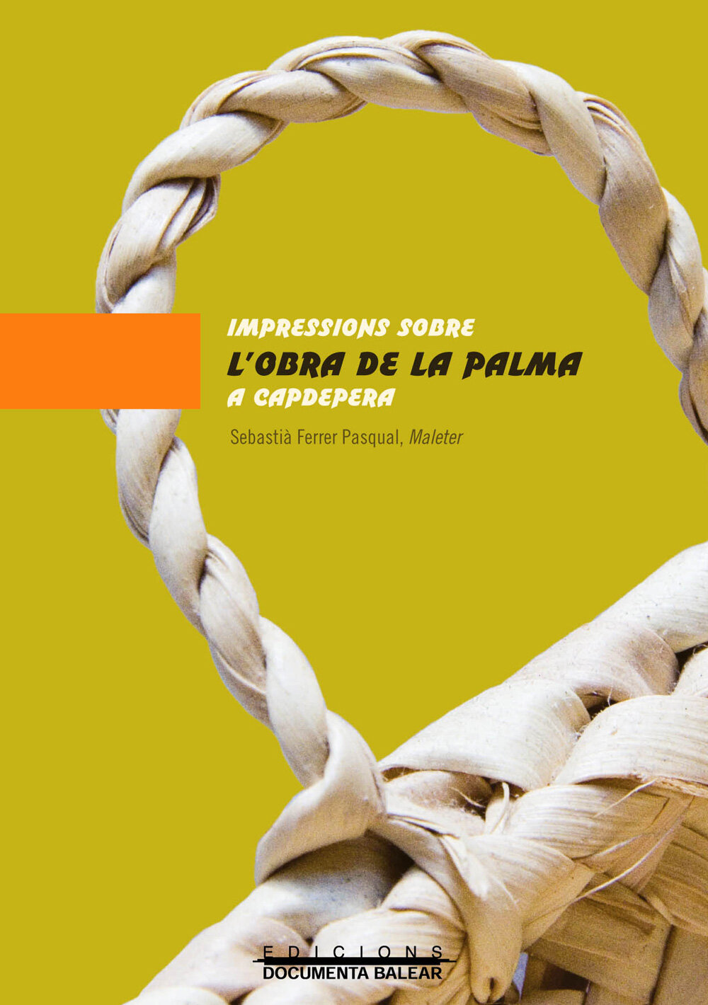 Impressions sobre l'obra de la palma a Capdepera