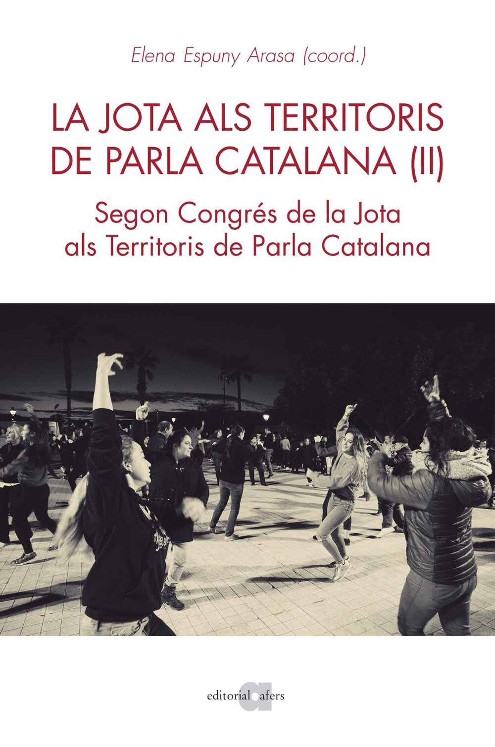 La Jota als territoris de parla catalana (II). Segon congrés de la Jota als territoris de parla catalana