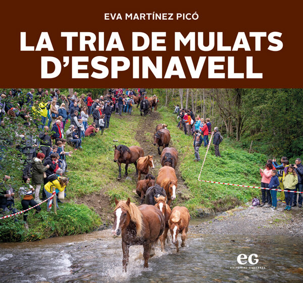 La Tria de Mulats d’Espinavell