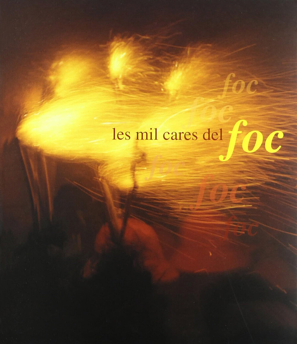 Les mil cares del foc