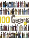 100 Gegants. Petita Guia dels Gegants de Catalunya (Volum 5)