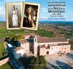 Les sortides de les marededeus de la Serra de Montblanc (1687-2016) Devoció i festa