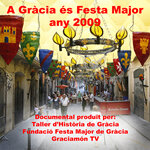 A Gràcia és Festa Major