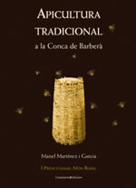 Apicultura tradicional a la Conca de Barberà