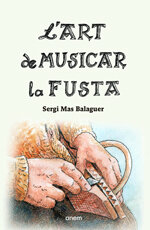 L'art de musicar la fusta