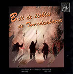 Ball de diables de Torredembarra. Deu anys d'una tradició centenària.