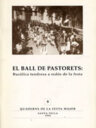 El Ball de Pastorets: Bucòlica tendresa a redós de la festa