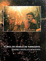 El Ball de Diables a Tarragona. Teatre i festa a Catalunya