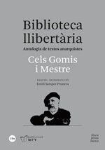 Biblioteca llibertària. Antologia de textos anarquistes