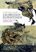 Les bruixes es pentinen. Mitologia i realitat de la bruixeria catalana