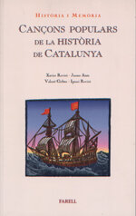 Història i Memòria. Cançons populars de la Història de Catalunya