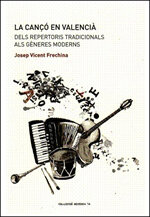 La cançó en valencià. Dels gèneres tradicionals als repertoris moderns
