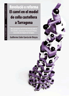 Revolució o reforma. El canvi en el model de colla castellera a Tarragona