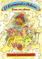 El Carnaval a Palma. Com era abans
