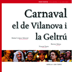 Carnaval, el de Vilanova i la Geltrú