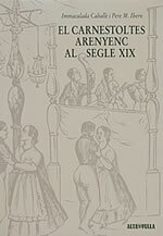 El carnestoltes arenyenc al segle XIX