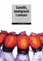 Castells, immigració i concurs. V Simposi Casteller. Valls, 24 d'octubre del 2015