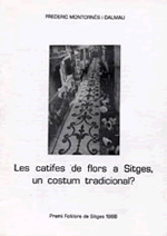 Les catifes de flors a Sitges, un costum tradicional?