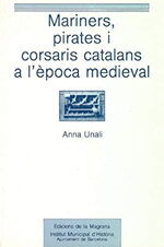 Mariners, pirates i corsaris catalans a l'època medieval