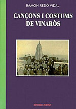 Cançons i costums de Vinaròs. Primera part