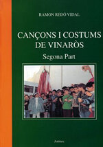 Cançons i costums de Vinaròs. Segona part