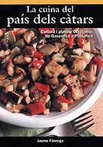 La cuina del país dels càtars. Cultura i plats d'Occitània, de Gascunya a Provença