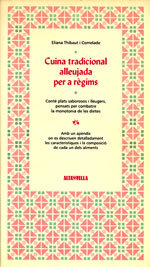 Cuina tradicional alleujada per a règims