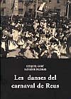 Les danses de Carnaval a Reus