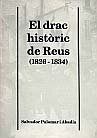 El Drac històric de Reus (1826-1834)