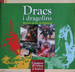 Dracs i dragolins. Bestiari de foc de Badalona