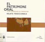 El patrimoni oral a les comarques de Tarragona