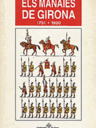 Els manaies de Girona. 1751-1990