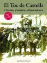 El toc de castells. Història i històries d'una música