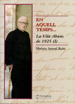 En aquell temps... la Vila abans de 1925. (I)