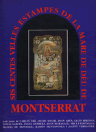 600 velles estampes de la Mare de Déu de Montserrat