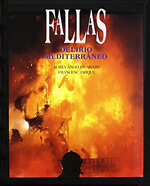 Fallas. Delirio mediterráneo