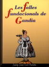 Les falles fundacionals de Gandia