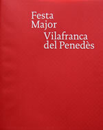 Festa Major. Vilafranca del Penedès