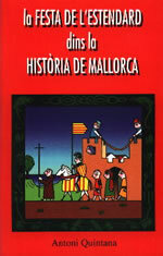 La Festa de l'Estendard dins la Història de Mallorca