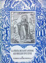 La festa de Sant Antoni als segles XVI i XVII