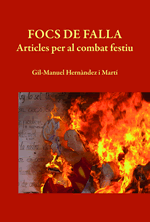 Focs de falla. Articles per al combat festiu