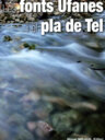 Les fonts Ufanes i el pla de Tel