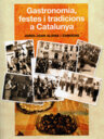 Gastronomia, festes i tradicions a Catalunya