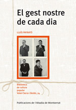 El gest nostre de cada dia