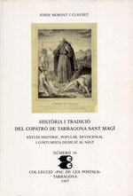 Història i tradició del copatró de Tarragona Sant Magí